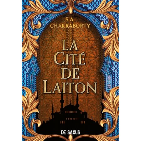 La trilogie Daevabad T.01 : La cité de Laiton : FAN