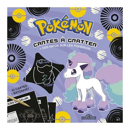 Pokémon : Cartes à gratter : Pokémons de Galar : 10 cartes + des infos + 1 bâtonnet