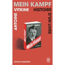 Mein Kampf, histoire d'un livre (FP) : Édition augmentée