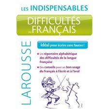 Difficultés du français : Les indispensables