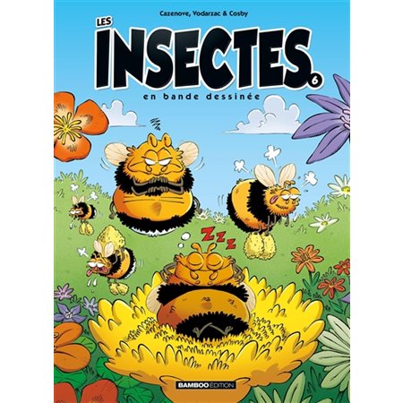 Les insectes en bande dessinée T.06 : Bande dessinée