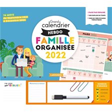 Grand calendrier hebdo famille organisée 2022 : 16 mois : De septembe 2021 à décembre 2022