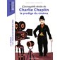 L'incroyable destin de Charlie Chaplin : Bayard poche. Les romans-doc. Artistes