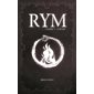 Rym T.05 : Le bûcher