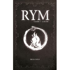 Rym T.05 : Le bûcher