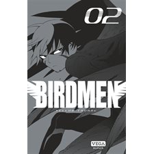 Birdmen T.02 : Manga : Édition prix découverte : JEU