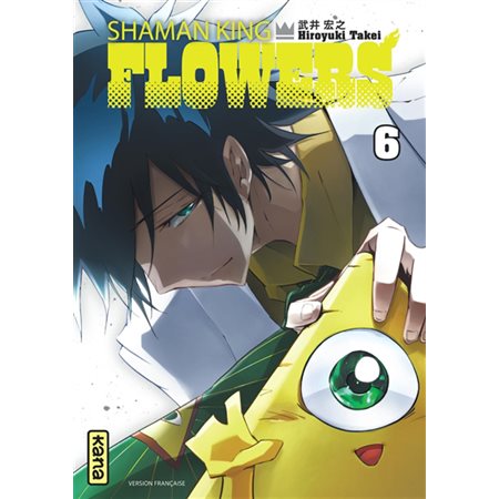 Shaman King flowers T.06 : Manga