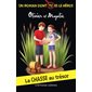 Les aventures d'Olivier et Magalie : La chasse au trésor : Un roman dont tu es le héros : Niveau 5 : 6-8
