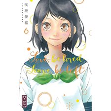 Love, be loved, leave, be left T.06 : Manga