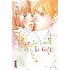 Love, be loved, leave, be left T.09 : Manga