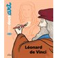 Léonard de Vinci : Mes docs. Art : Dès 5 ans