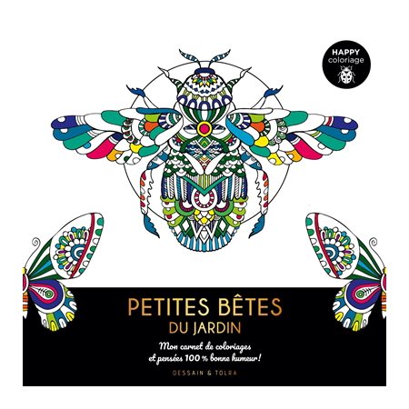 Petits insectes du jardin : Happy coloriage