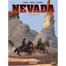 Nevada T.03 : Blue Canyon : Bande dessinée