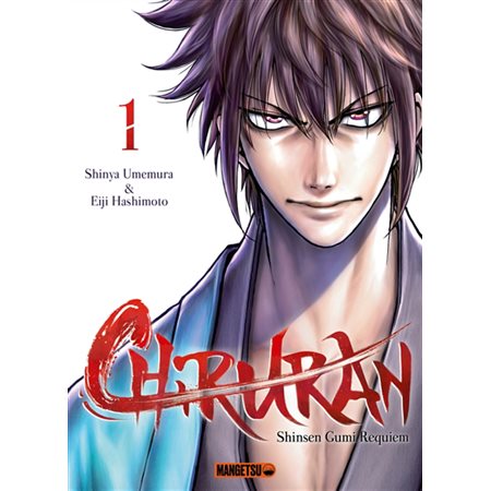 Chiruran : Shinsen Gumi requiem T.01 : Manga : ADO : SHONEN