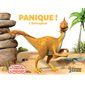 Panique ! : L'Oviraptor : Le monde de Tonnerre le dinosaure