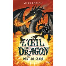 L'oeil du dragon T.03 (FP) : Dent-de-sabre