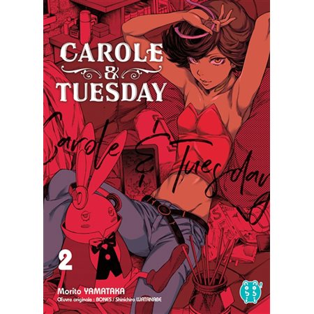 Carole & Tuesday T.02 : Manga