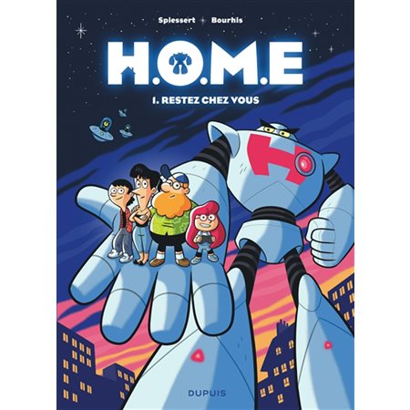 HOME T.01 : Restez chez vous : Bande dessinée