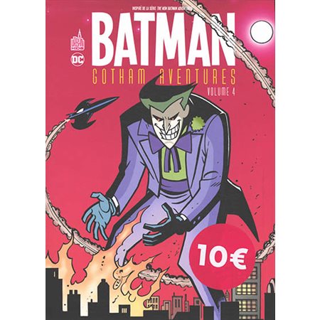 Batman Gotham aventures T.04 : Bande dessinée