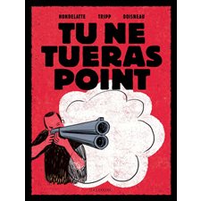 Tu ne tueras point : Bande dessinée