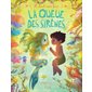 Il était une fois T.03 : La queue des sirènes