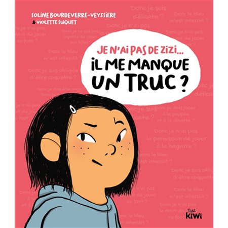 Je n'ai pas de zizi ...