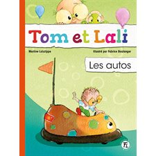 Tom et Lali T.02 : Les autos