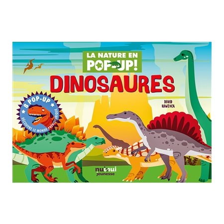 Dinosaures : La nature en pop-up !