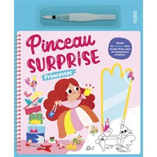Princesses : Pinceau surprise