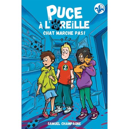 Puce à l'oreille T.02 : Chat marche pas !