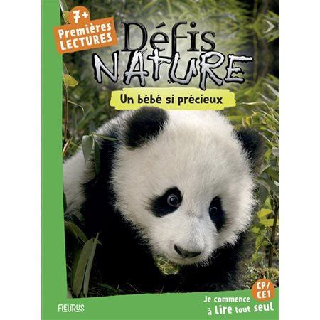 Un bébé si précieux : Défis nature. Premières lectures