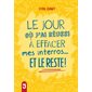 Le jour où j'ai réussi à effacer mes interros ... et le reste ! : Zone J