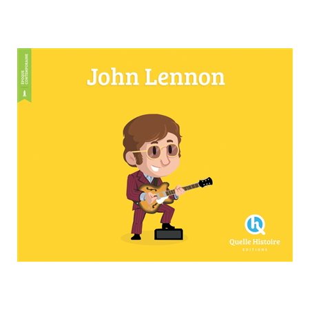 John Lennon : Histoire jeunesse. Epoque contemporaine