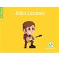 John Lennon : Histoire jeunesse. Epoque contemporaine