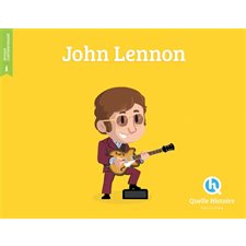John Lennon : Histoire jeunesse. Epoque contemporaine