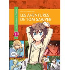 Les classiques en manga : Les aventures de Tom Sawyer :  Manga