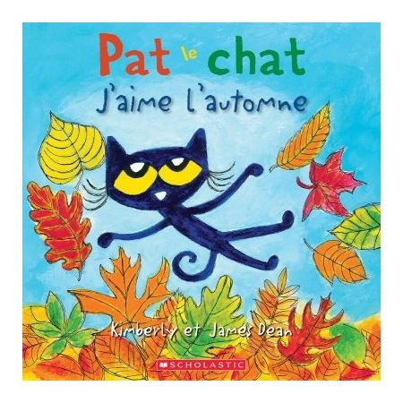 Pat le chat : J’aime l’automne :