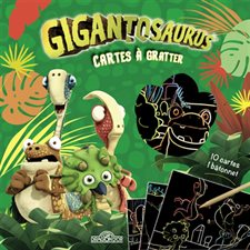 Gigantosaurus : Cartes à gratter : 10 cartes + 1 bâtonnet