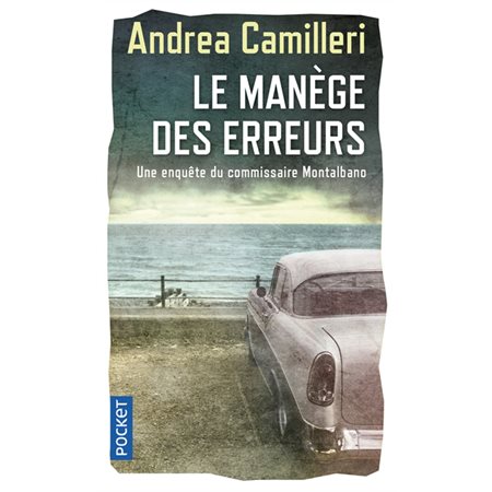 Le manège des erreurs (FP) : Une enquête du commissaire Montalbano