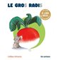 Le gros radis : Les lectures naturelles