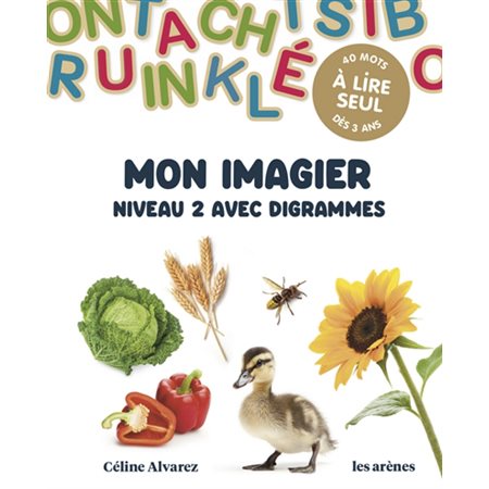 Mon imagier : Niveau 2 avec digrammes : 40 mots à lire seul dès 3 ans