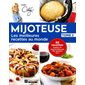 Mijoteuse, les meilleures recettes au monde T.02 : 88 recettes testées et approuvées par des famille