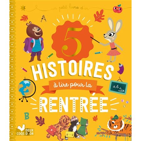 5 histoires à lire pour la rentrée : Un petit livre d'or