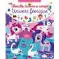 Univers féerique : Cherche, trouve et compte : Je dessine pas à pas