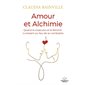 Amour et Alchimie : Quand le masculin et le féminin s'unissent au lieu de se combattre