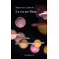 La vie sur Mars (FP)