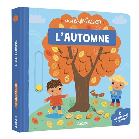 L'automne : Mon anim'agier : 5 mécanismes et des flaps