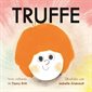 Truffe : Couverture rigide
