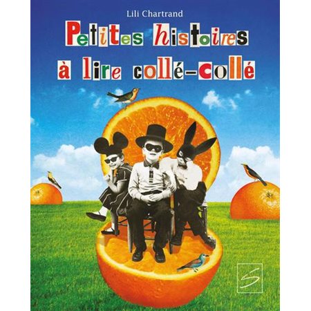 Petites histoires à lire collé-collé