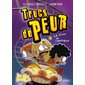 Trucs de peur T.05 : Le Train de l'horreur : 6-8